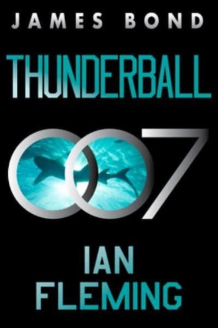 Thunderball: A James Bond Novel