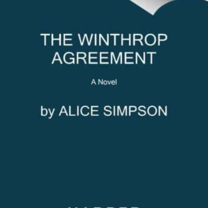 The Winthrop Agreement: A Novel