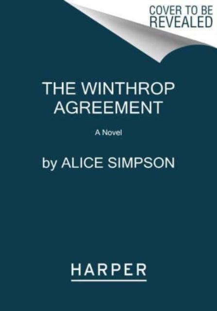 The Winthrop Agreement: A Novel