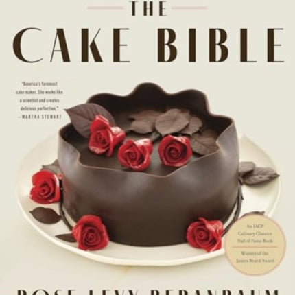 The Cake Bible 35th Anniversary Edition