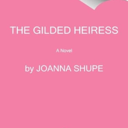The Gilded Heiress