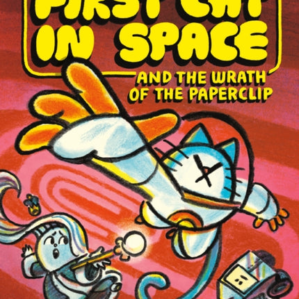 The First Cat in Space and the Wrath of the