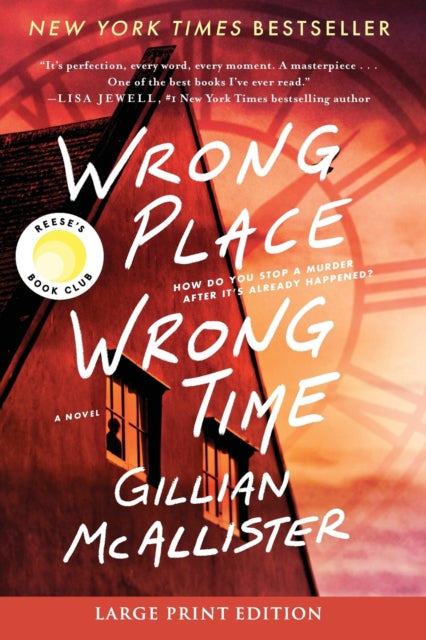 Wrong Place Wrong Time: A Reese's Book Club Pick