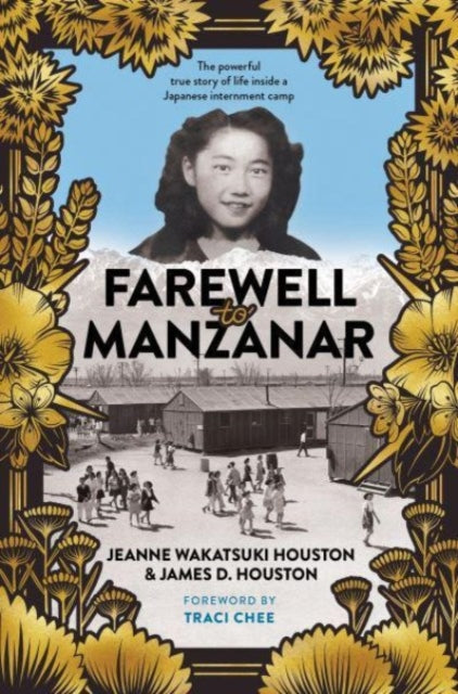 Farewell to Manzanar 50th Anniversary Edition