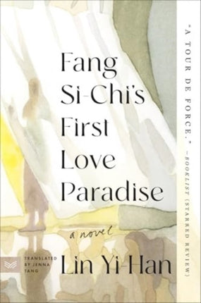 Fang SiChis First Love Paradise