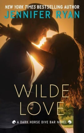 Wilde Love: A Dark Horse Dive Bar Novel