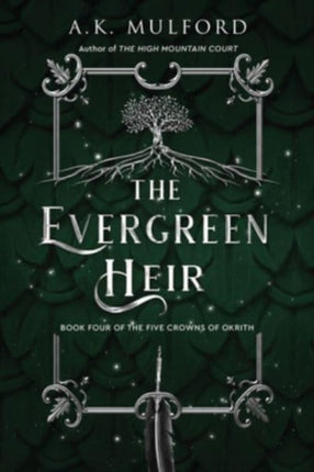 The Evergreen Heir