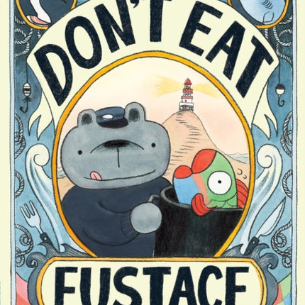 Dont Eat Eustace