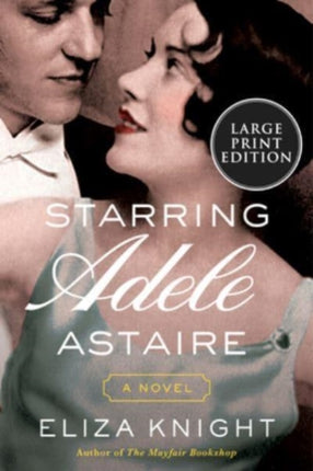 Starring Adele Astaire: A Novel LP