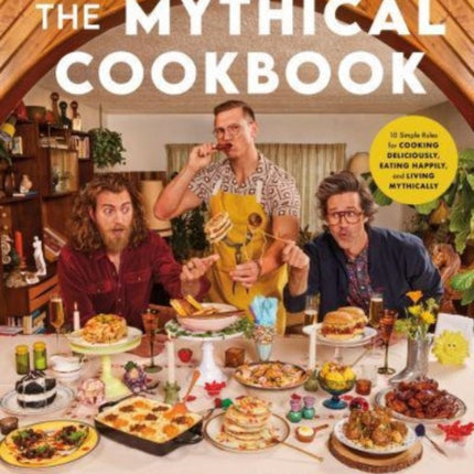 Rhett  Link Present The Mythical Cookbook