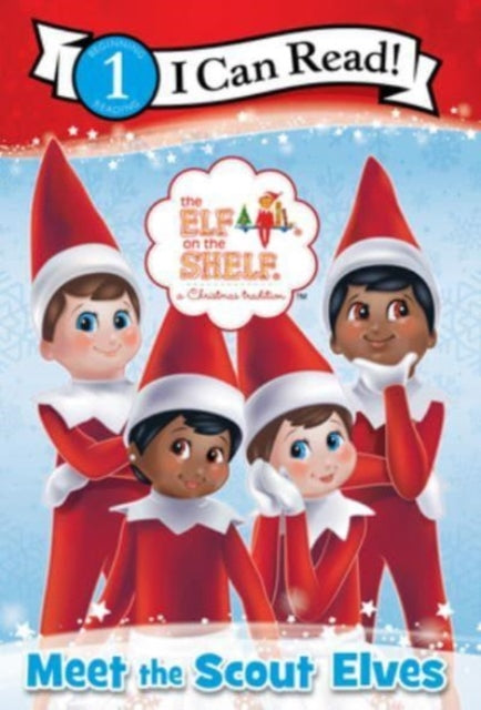 The Elf on the Shelf: Meet the Scout Elves