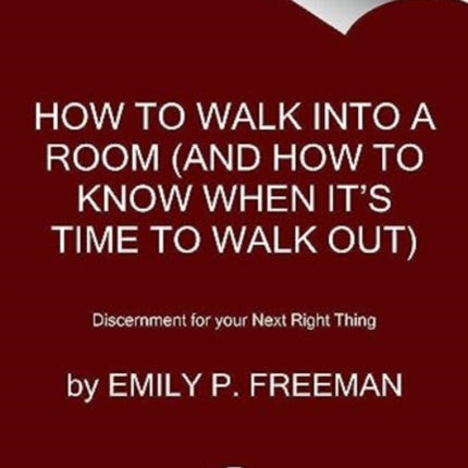 How to Walk into a Room