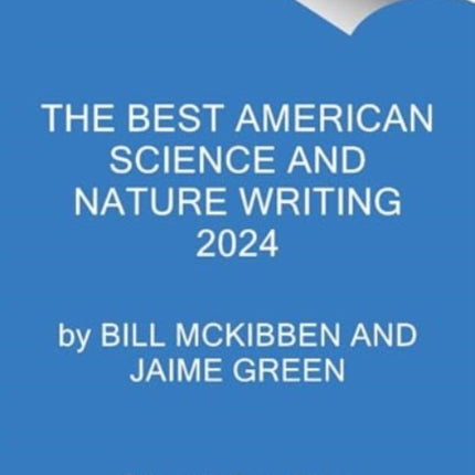 The Best American Science and Nature Writing 2024