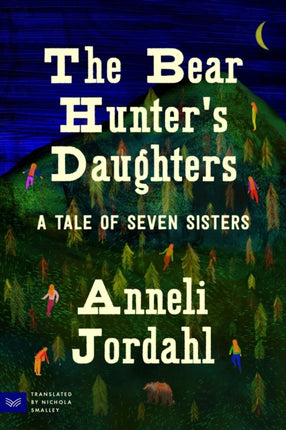 The Bear Hunters Daughters