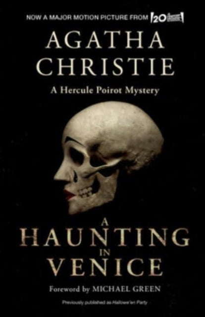 A Haunting in Venice [Movie Tie-In]: Originally Published as Hallowe'en Party: A Hercule Poirot Mystery