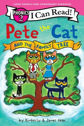 Pete the Cat and the Family Tree I Can Read Phonics