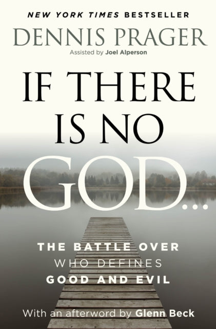 If There Is No God