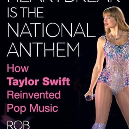 Heartbreak Is the National Anthem