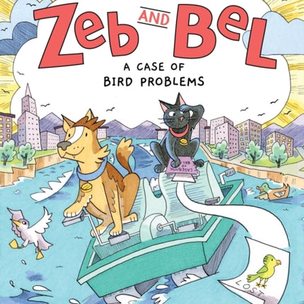 Zeb and Bel A Case of Bird Problems