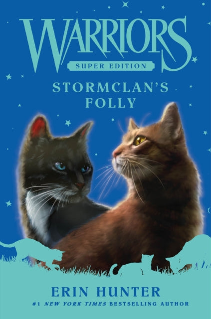 Warriors Super Edition Stormclans Folly