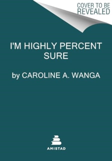 Im Highly Percent Sure