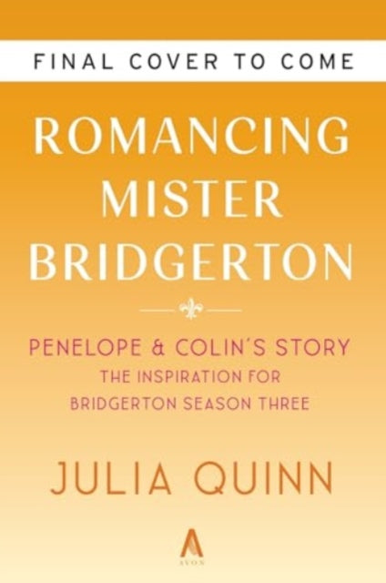 Romancing Mister Bridgerton TV Tiein