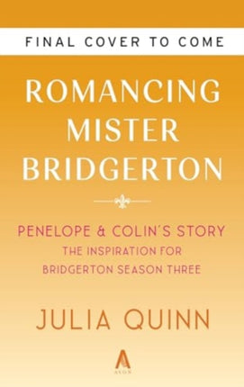 Romancing Mister Bridgerton TV Tiein