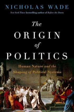The Origin of Politics