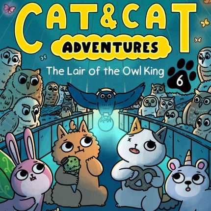Cat  Cat Adventures The Lair of the Owl King