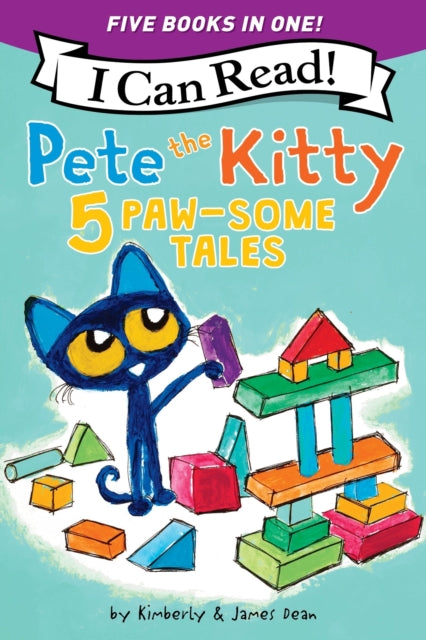 Pete the Kitty 5 PawSome Tales