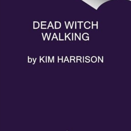 Dead Witch Walking