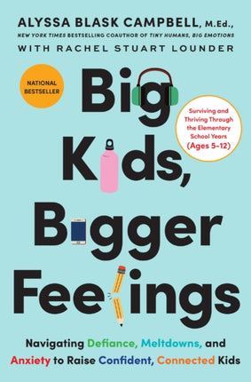 Big Kids Bigger Feelings