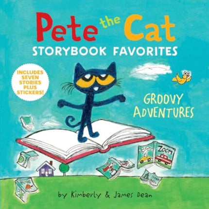 Pete the Cat Storybook Favorites Groovy Adventures