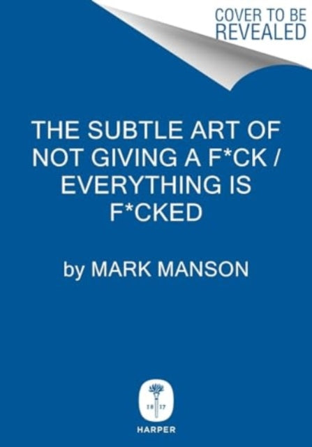 The Subtle Art of Not Giving a Fck  Everything Is Fcked Box Set