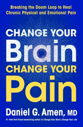 Change Your Brain Change Your Pain
