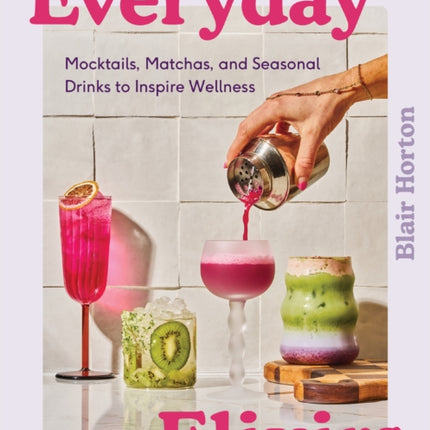 Everyday Elixirs