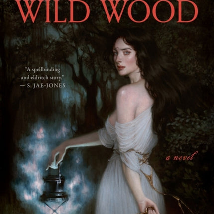 A Dark and Wild Wood