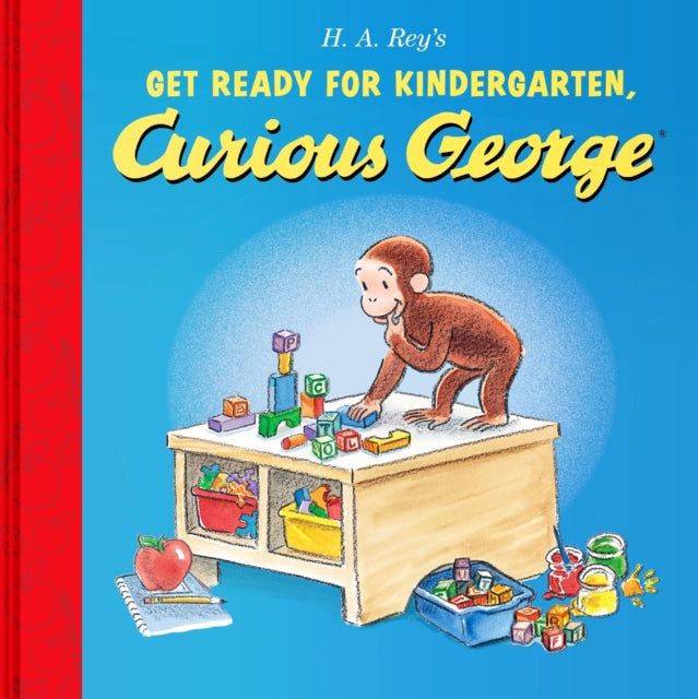 Get Ready for Kindergarten Curious George