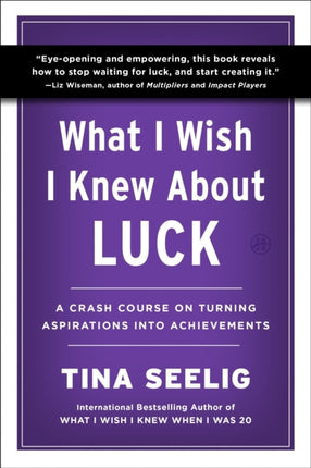 What I Wish I Knew about Luck