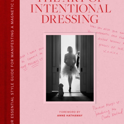The Art of Intentional Dressing