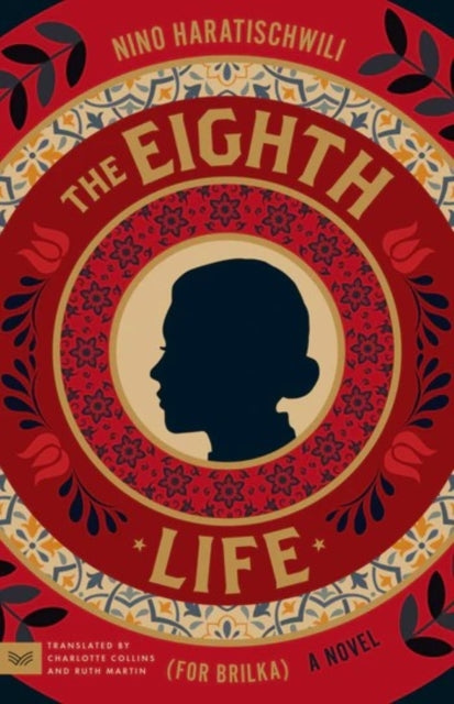 The Eighth Life for Brilka