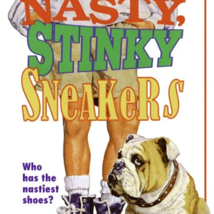 Nasty, Stinky Sneakers