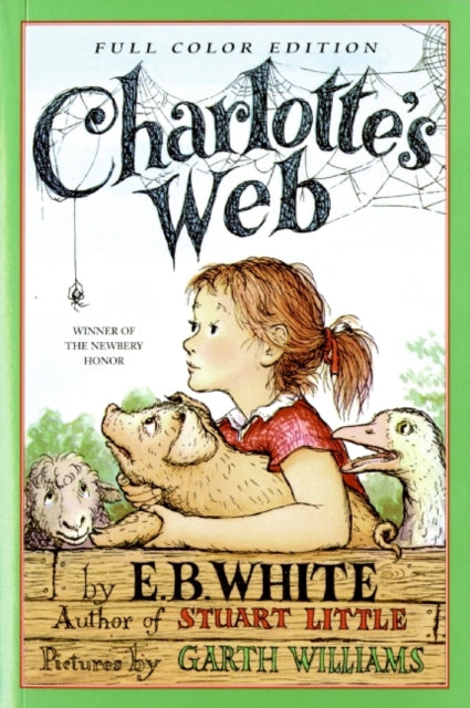 Charlottes Web Full Color Edition