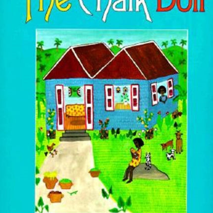 The Chalk Doll