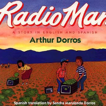 Radio Man/Don Radio: Bilingual English-Spanish