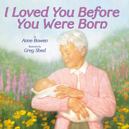 I Loved You Before You Were Born