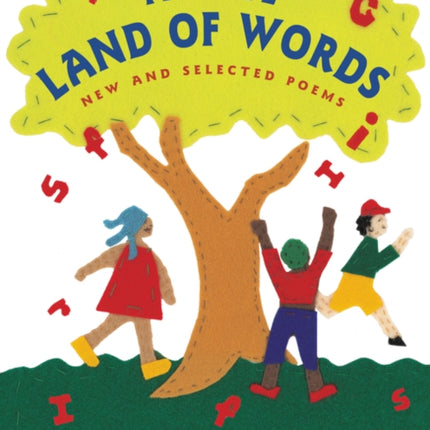 In the Land of Words: New and Selected Poems