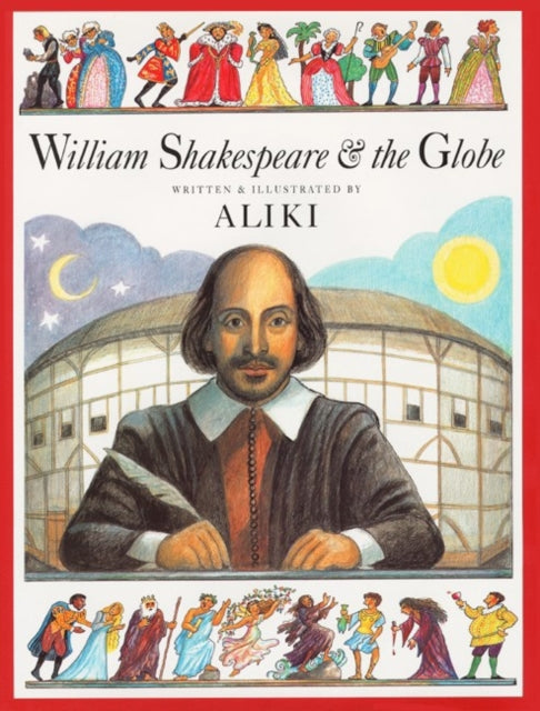 William Shakespeare And The Globe