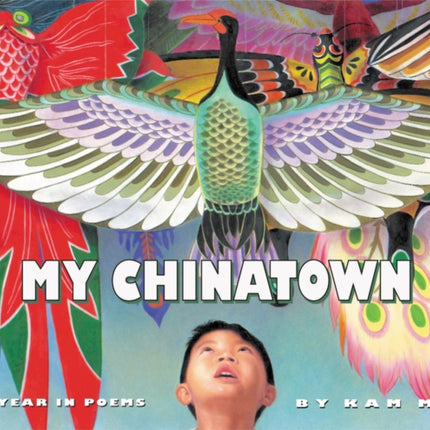 My Chinatown One Year in Poems