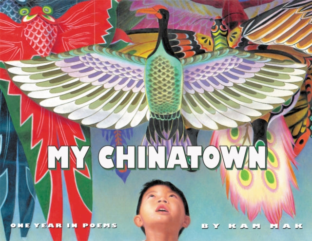 My Chinatown One Year in Poems